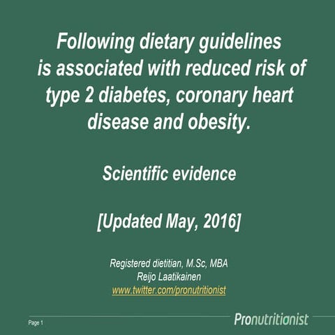 Dietary guidelines are right