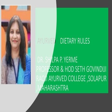 Dietary Rules D Shilpa Yerme - Diet rules & Dosha food
