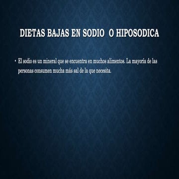 DIETAS BAJAS EN SODIO  O HIPOSODICA (1).pptx
