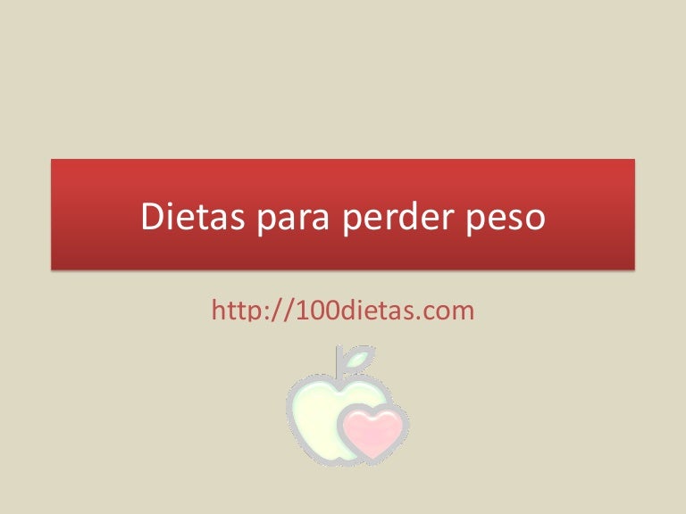 Dietas para perder peso