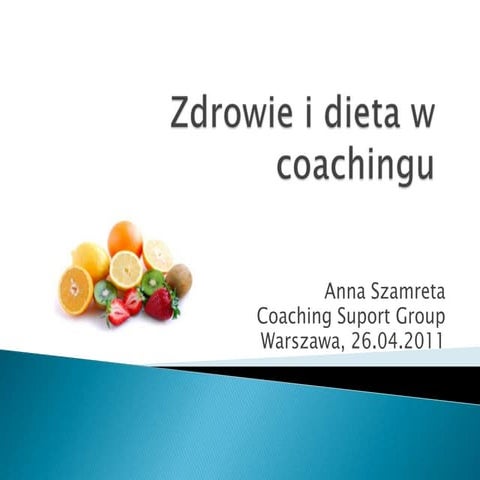Zdrowie i dieta w coachingu