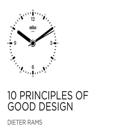 10 Principles of Design by Dieter Rams for Data Visualization