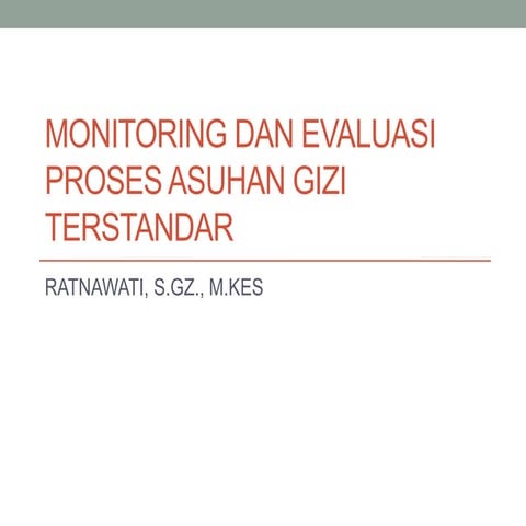 Konsep PAGT - Monitoring dan Evaluasi
