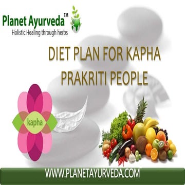 Diet Plan - For Kapha Prakriti