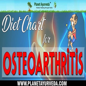 Diet Chart for Osteoarthritis - Foods To Avoid &amp; Recommend | PPT