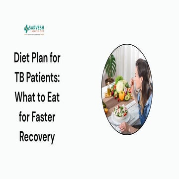 Diet Plan for TB Patients What to Eat for Faster Recovery.pdf