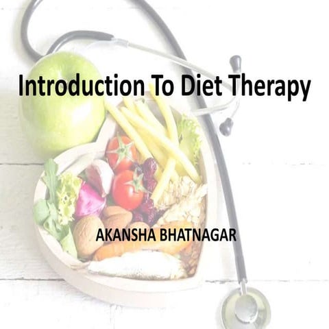 Overview of diet therapy