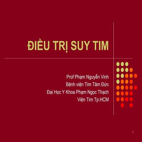 Chan doan va dieu tri suy tim man | PPTX