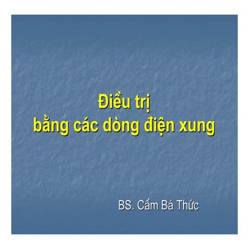 Dieu tri bang cac dong dien xung (thuc).pdf
