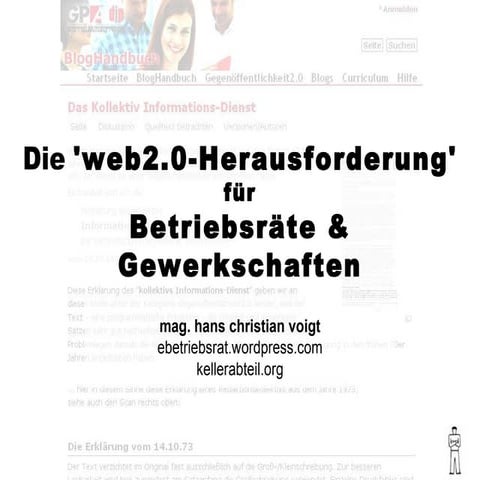Die Web2.0 Herausforderung für BRs und Gewerkschaften