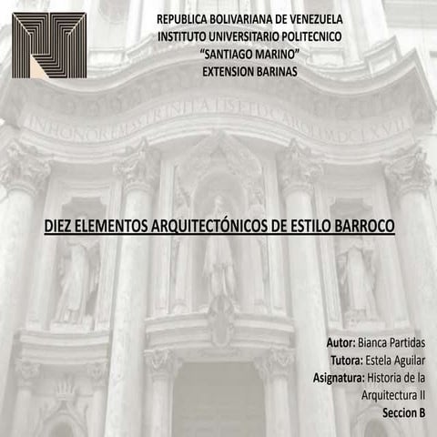 Diez elementos del estilo barroco  biancapartidas