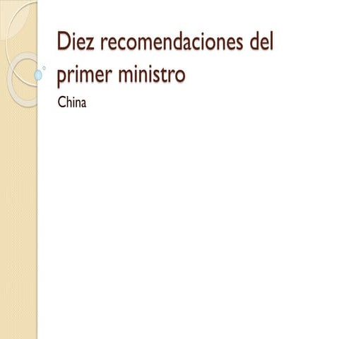 Diez recomendaciones del primer ministro (china)