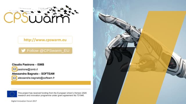 H2020 CPSwarm Project at Dif2017 Exibition https://www.dif2017.org/exhibition...