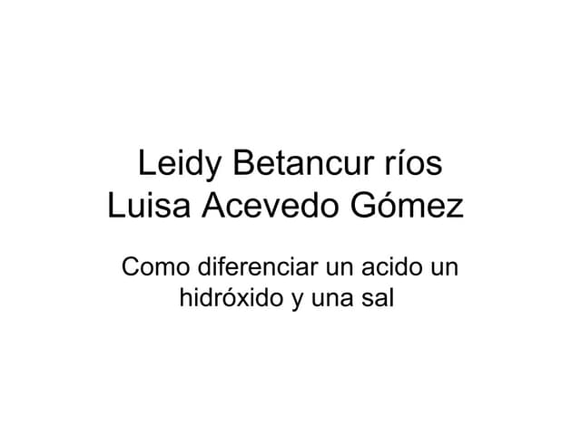 Diferencia de oxidos acidos sales y hidroxidos 