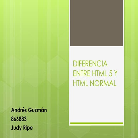 Diferencias entre html y html5 | PPTX