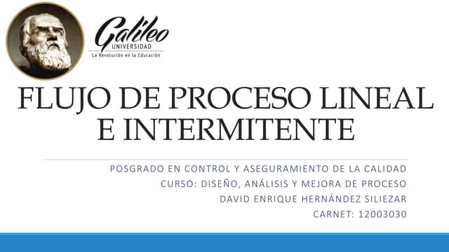 Diferencia entre un flujo de  procesos lineales e intermitente