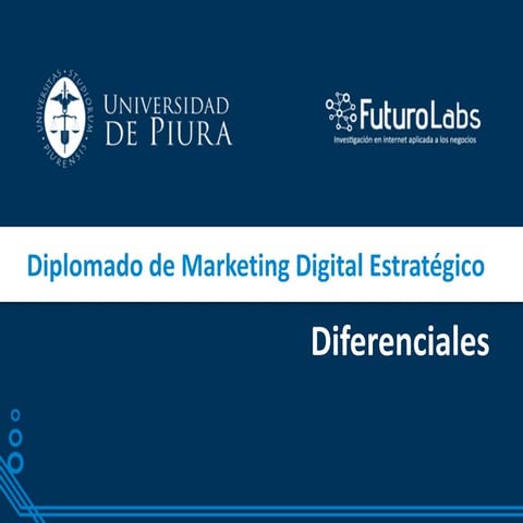 Diferenciales Diplomado de Marketing Digital Estratégico III