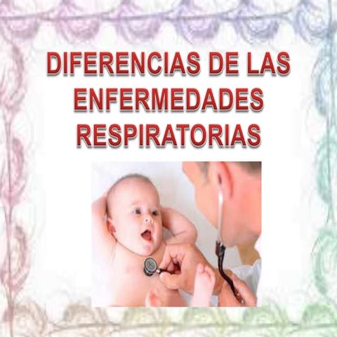 ENFERMEDADES RESPIRATORIAS