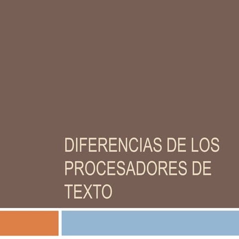 Diferencias de los procesadores de texto