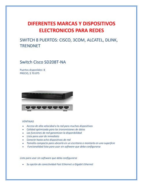 Diferentes marcas y dispositivos el...