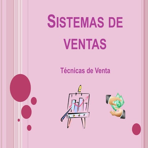 Diferentes sistemas de ventas