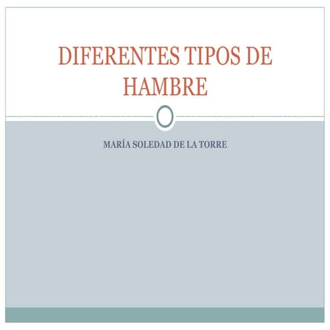 Diferentes tipos de hambre