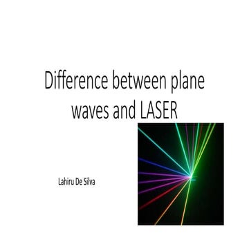 Difference between plane waves and laser
