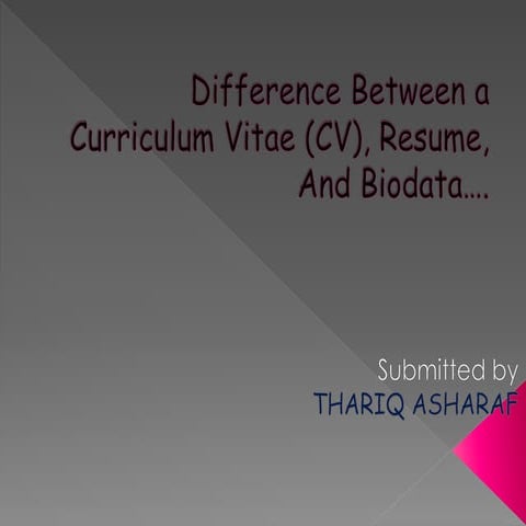 Difference between a curriculum vitae (cv),