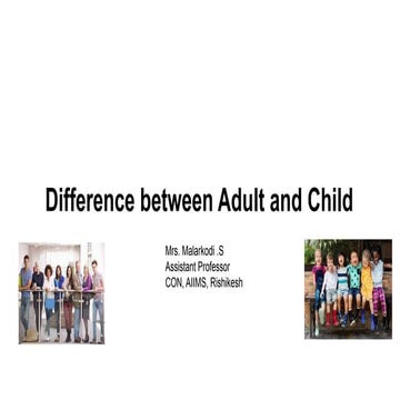 Difference between Adult and Child.pptx