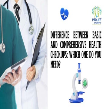 Difference Between Basic and Comprehensive Health Checkups Which One Do ...