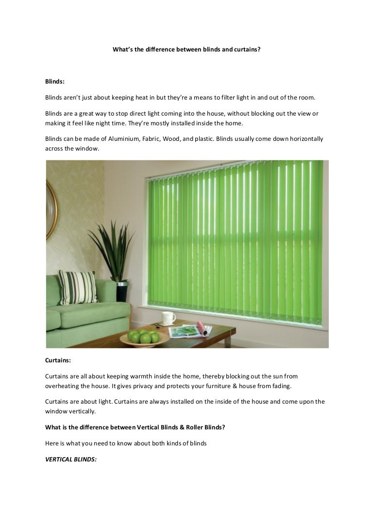 Difference between blinds and curtains