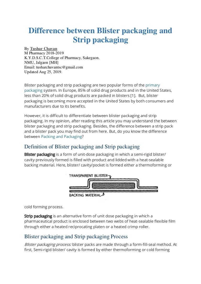 Difference between blister packaging and strip packaging