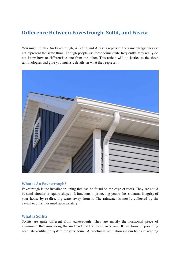 Difference between eavestrough soffit and fascia