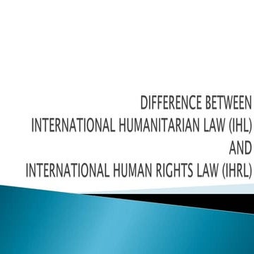 Difference between IHL and IHRL
