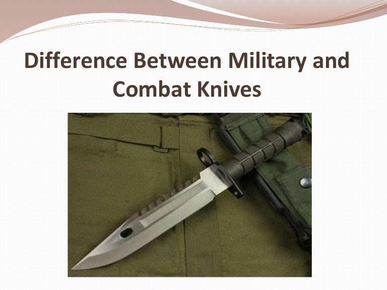 Difference Between Military and Combat Knives