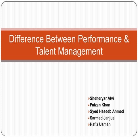 Difference Between Performance Management & Talent Managmentt