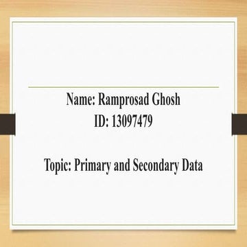 Difference between primary and secondary data