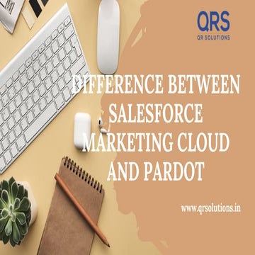Difference between Salesforce Marketing Cloud and Pardot.pdf