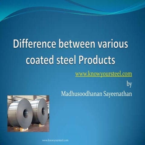 Difference between various coated steel products