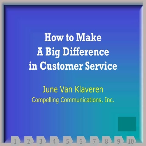 Differencein customerservice