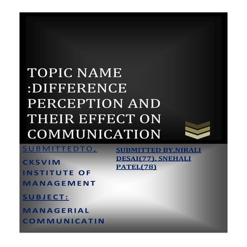 Difference perception and  their effect on communication