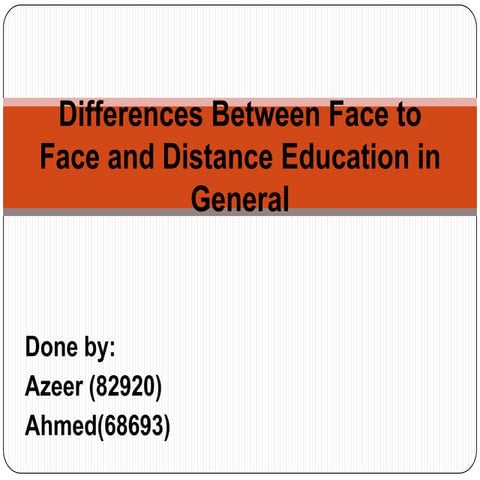 Differences Between Face To Face And Distance Education
