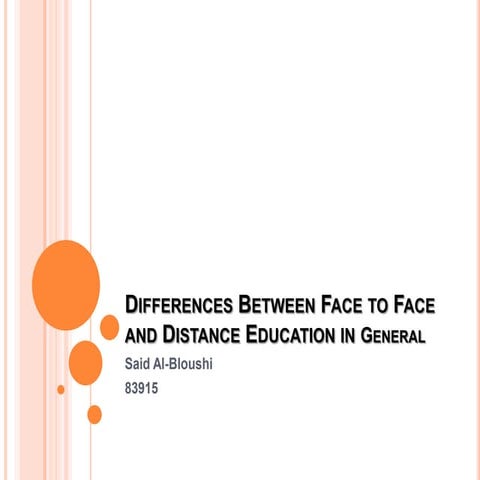 Differences Between Face To Face And Distance Education | PPT
