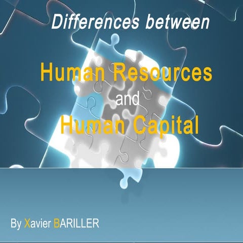 Differences between Human Resources and Human Capital