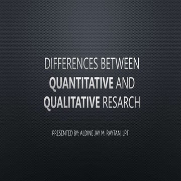 DIFFERENCES BETWEEN QUANTITATIVE AND QUALITATIVE RESARCH.pptx