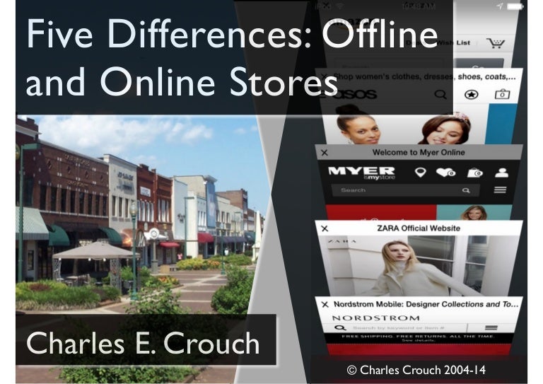 Five Differences between Offline and Online Stores