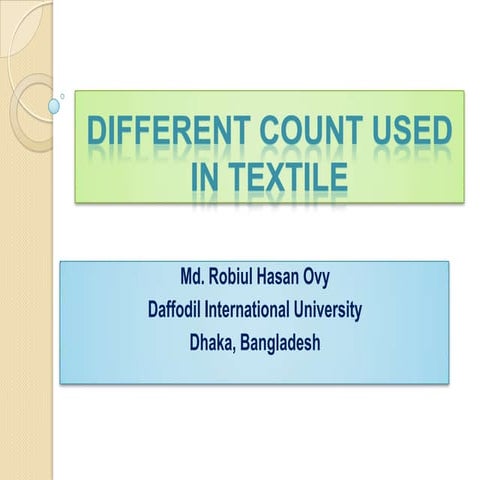 Different Count Used In Textile