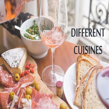 Different cuisines