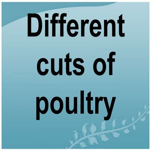 different cuts of poultry.pptx