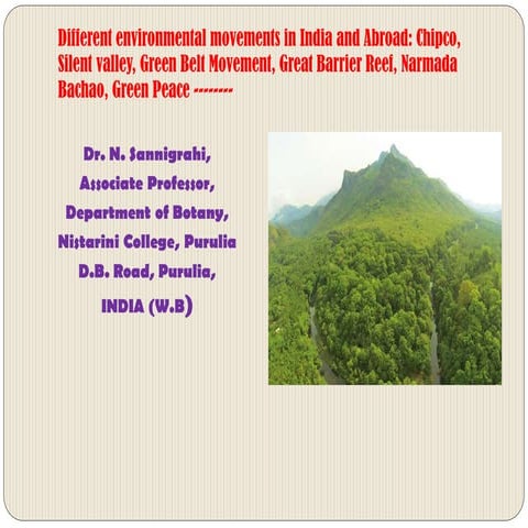 Different environmental movement like Chipco, Silent valley.pdf